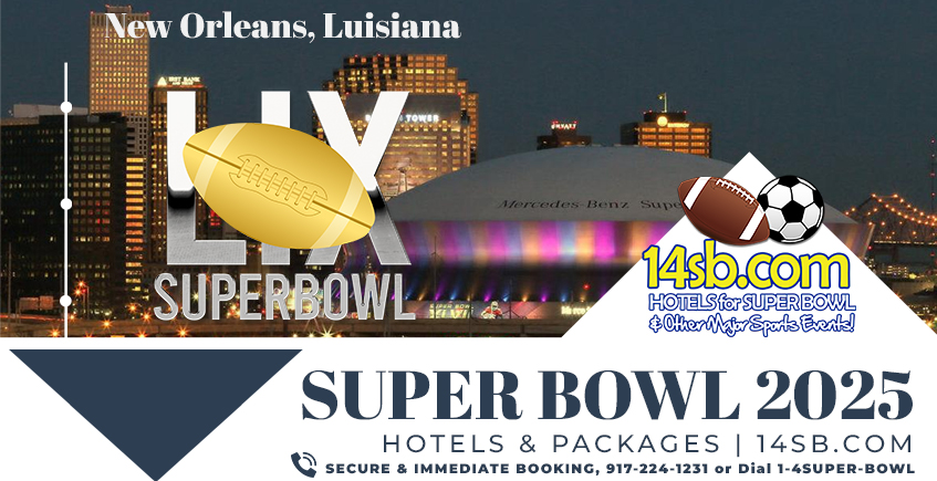 Reserve luxury accommodation for Super Bowl